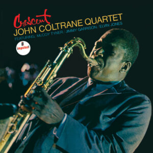 john coltrane quartet crescent