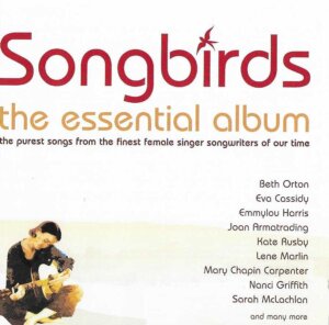 Songbirds The Essential Album