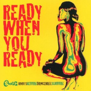 Roots Revival Dancehall Survival - Ready When You Ready