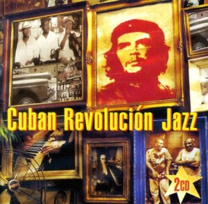 Cuban revolution jazz 2