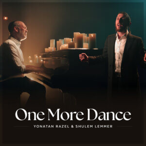 יונתן רזאל ושלום למר One More Dance